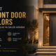 Best Front Door Colors for Villas in Saudi Arabia